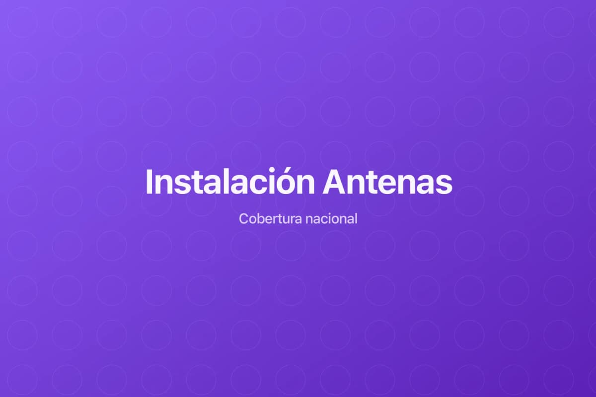 Instalación Antenas en Ceuta